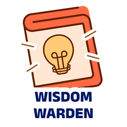 Wisdom warden